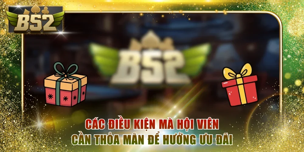 Các điều kiện mà hội viên cần thỏa mãn để hưởng ưu đãi