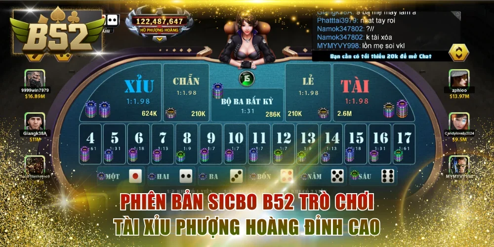 Phiên bản Sicbo B52 trò chơi Tài xỉu Phượng Hoàng đỉnh cao