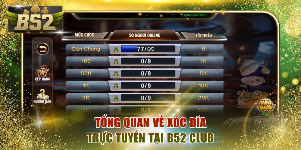 Tổng quan về Xóc Đĩa trực tuyến tại B52 Club