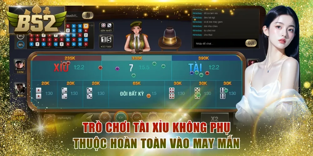 Trò chơi Tài Xỉu không phụ thuộc hoàn toàn vào may mắn
